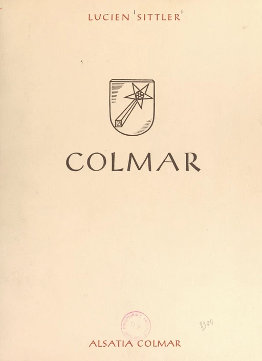 Colmar - Lucien Sittler - FeniXX réédition numérique