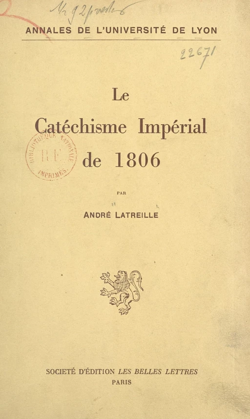 Le catéchisme impérial de 1806 - André Latreille - FeniXX réédition numérique