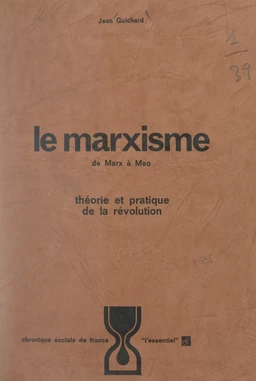 Le marxisme, de Marx à Mao