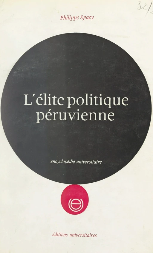 L'élite politique péruvienne - Philippe Spaey - FeniXX réédition numérique