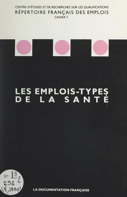 Les emplois-types de la santé