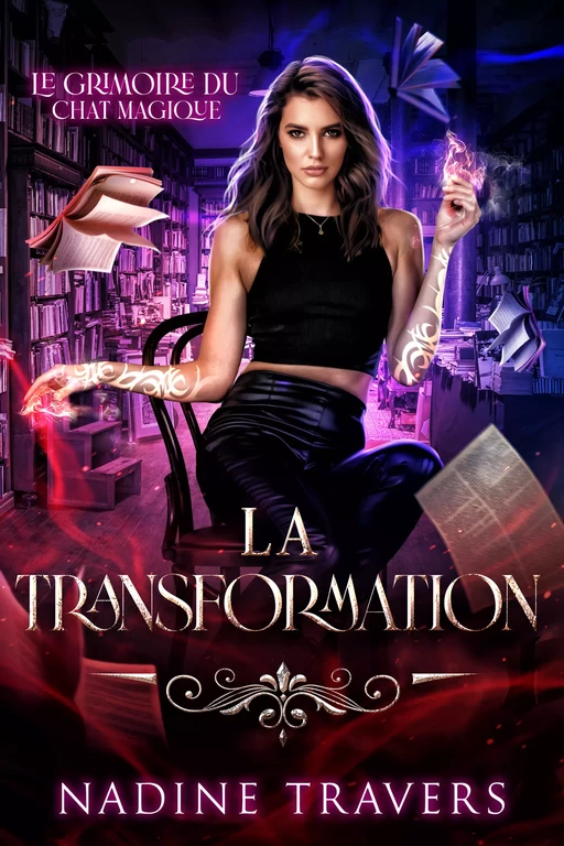 La Transformation - Nadine Travers - FictionPublication