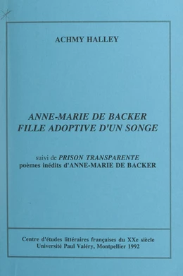 Anne-Marie de Backer, fille adoptive d'un songe