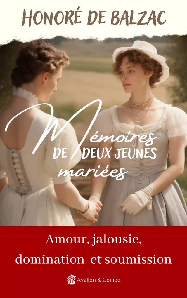 Mémoires de deux jeunes mariées -  Balzac - Avallon & Combe