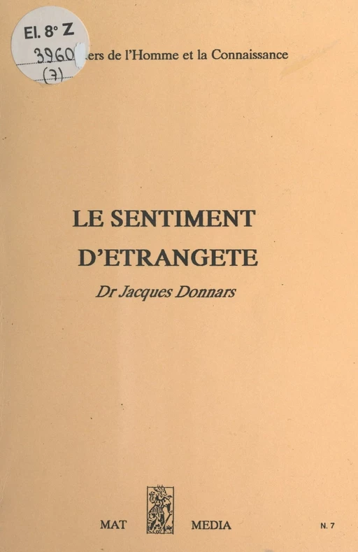 Le sentiment d'étrangeté - Jacques Donnars - FeniXX réédition numérique