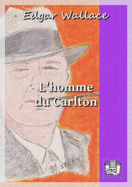 L'homme du Carlton