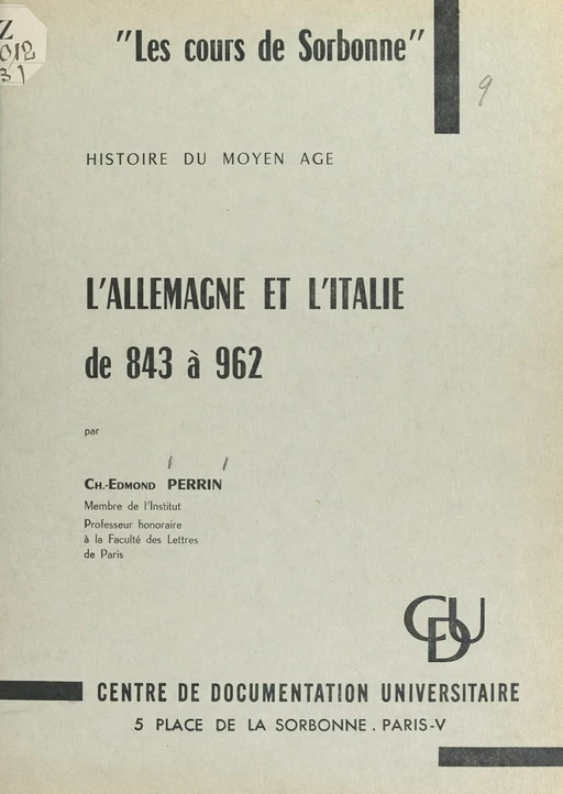 L'Allemagne et l'Italie de 843 à 962 - Charles-Edmond Perrin - FeniXX réédition numérique