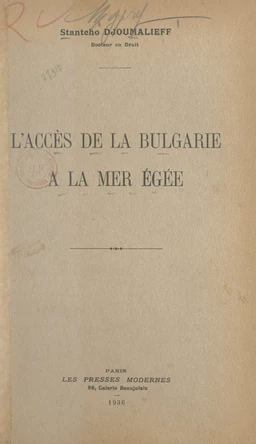 L'accès de la Bulgarie à la mer Egée