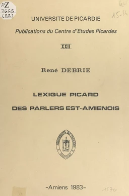 Lexique picard des parlers Est-amiénois