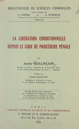 La libération conditionnelle depuis le Code de procédure pénale