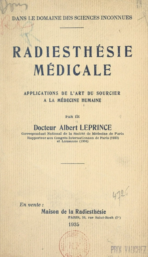 Dans le domaine des sciences inconnues : radiesthésie médicale - Albert Leprince - FeniXX réédition numérique