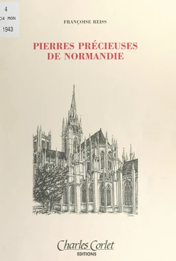 Pierres précieuses de Normandie