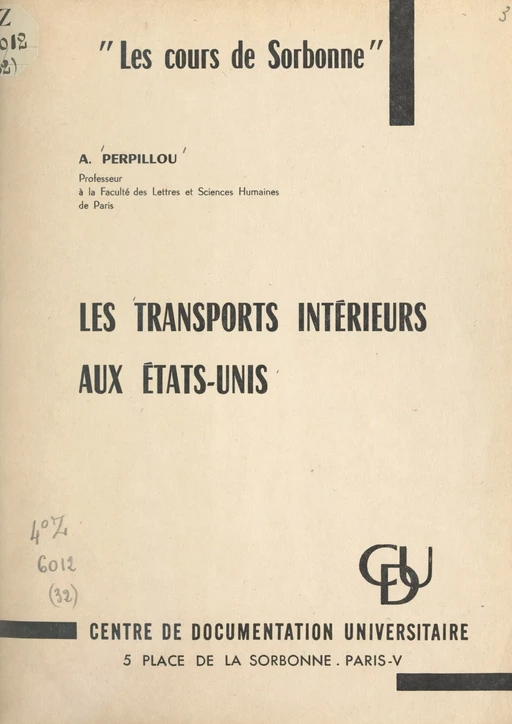 Les transports intérieurs aux États-Unis - Aimé Perpillou - FeniXX réédition numérique