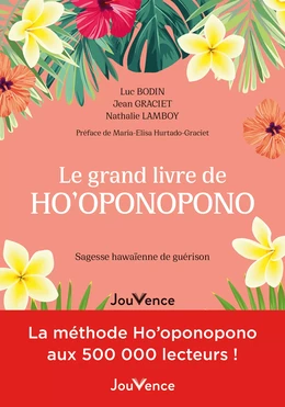 Le grand livre de Ho'oponopono