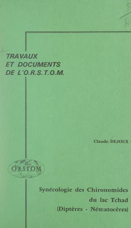 Synécologie des Chironomides du lac Tchad : diptères, nématocères