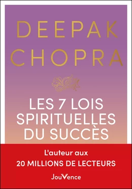 Les 7 lois spirituelles du succès