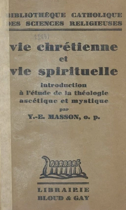 Vie chrétienne et vie spirituelle