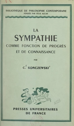 La sympathie, comme fonction de progrès et de connaissance