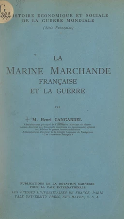 La marine marchande française et la guerre