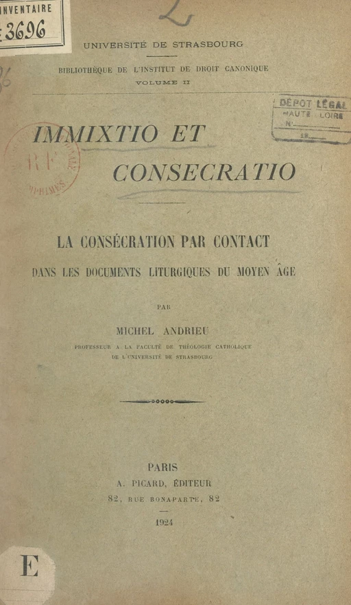 Immixtio et Consecratio : la Consécration par contact dans les documents liturgiques du Moyen Âge - Michel Andrieu - FeniXX réédition numérique