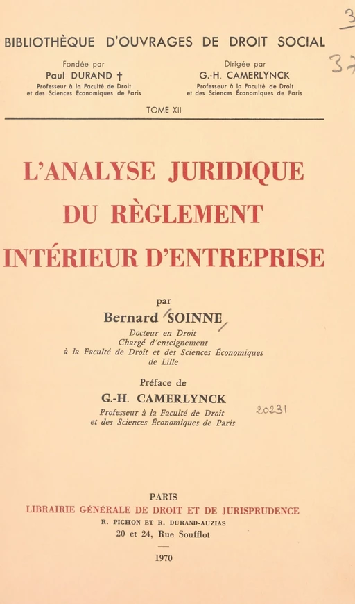 L'analyse juridique du règlement intérieur d'entreprise - Bernard Soinne - FeniXX réédition numérique