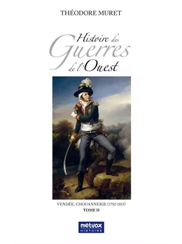 Histoire des Guerres de l'Ouest