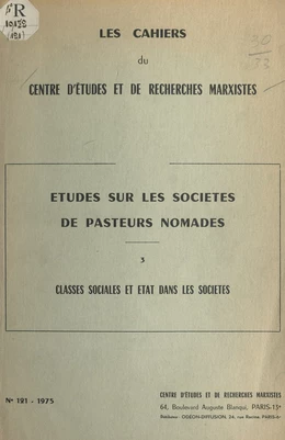 Études sur les sociétés de pasteurs nomades (3). Classes sociales et État dans les sociétés