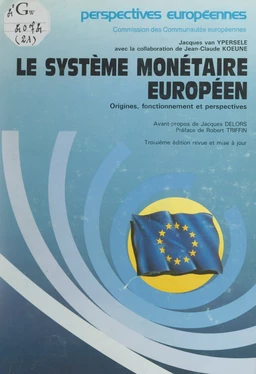 Le Système monétaire européen