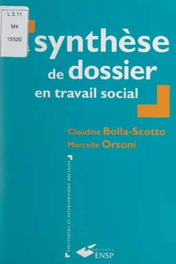 La synthèse de dossier en travail social