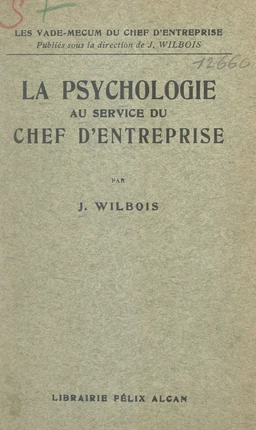 La psychologie au service du chef d'entreprise