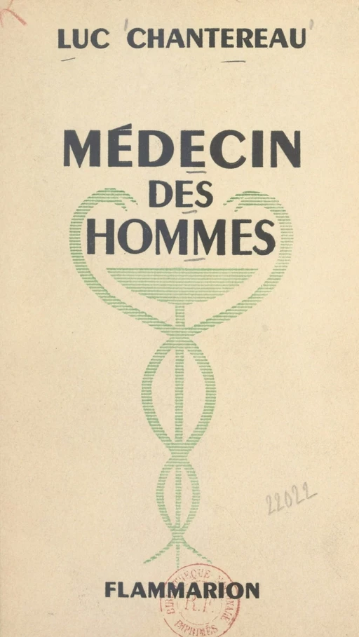 Médecin des hommes - Luc Chantereau - FeniXX réédition numérique