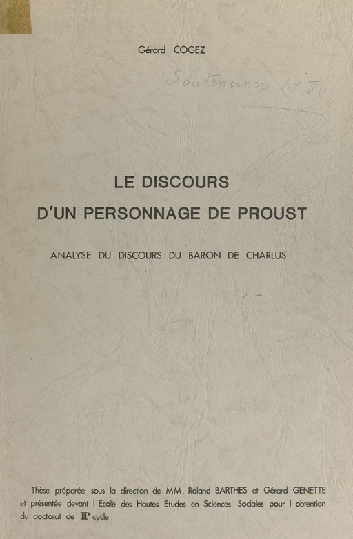 Le discours d'un personnage de Proust : analyse du discours du baron de Charlus - Gérard Cogez - FeniXX réédition numérique