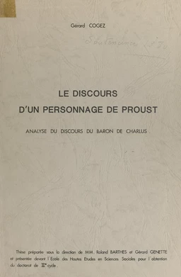 Le discours d'un personnage de Proust : analyse du discours du baron de Charlus