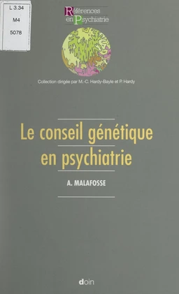 Le conseil génétique en psychiatrie