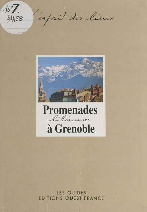 Promenades littéraires à Grenoble - Nadine Favre - FeniXX réédition numérique