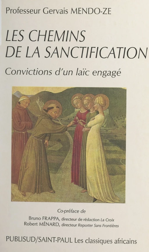 Les chemins de la sanctification - Gervais Mendo-Ze - FeniXX réédition numérique