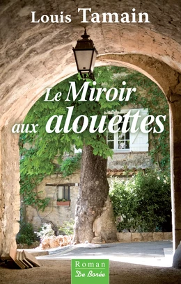 Le Miroir aux alouettes