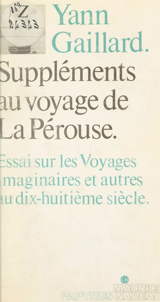 Suppléments au voyage de La Pérouse - Yann Gaillard - FeniXX réédition numérique