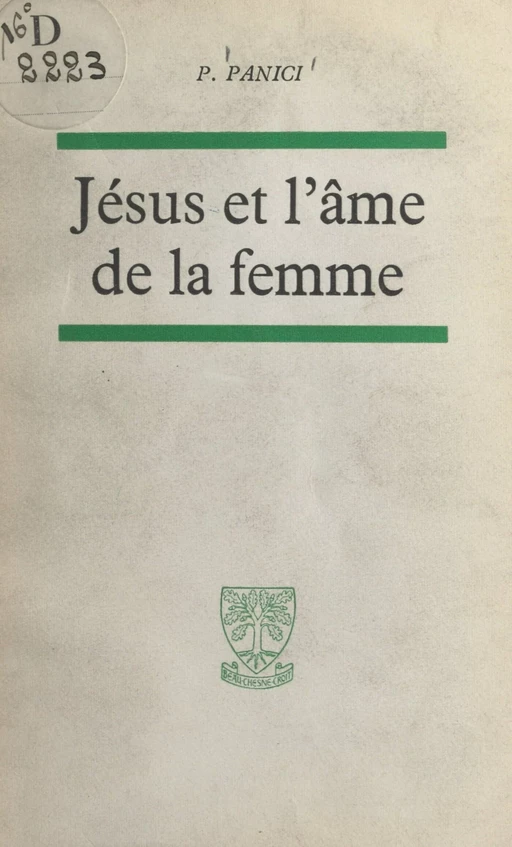 Jésus et l'âme de la femme - Paul Panici - FeniXX réédition numérique