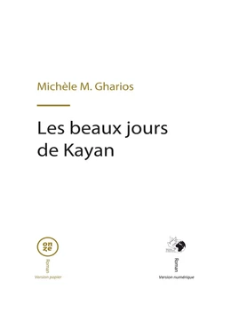 Les beaux jours de Kayan