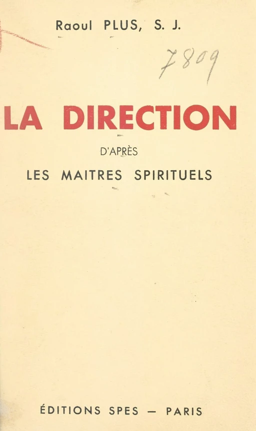 La direction - Raoul Plus - FeniXX réédition numérique