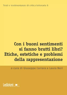 Con i buoni sentimenti si fanno brutti libri?