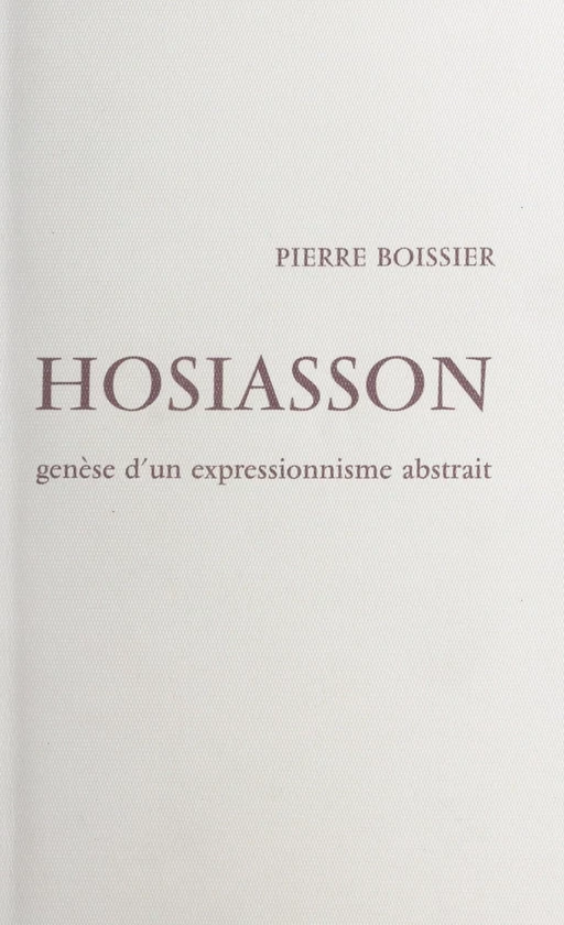 Hosiasson - Pierre Boissier - FeniXX réédition numérique