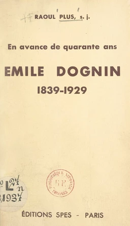 Émile Dognin, 1929-1938