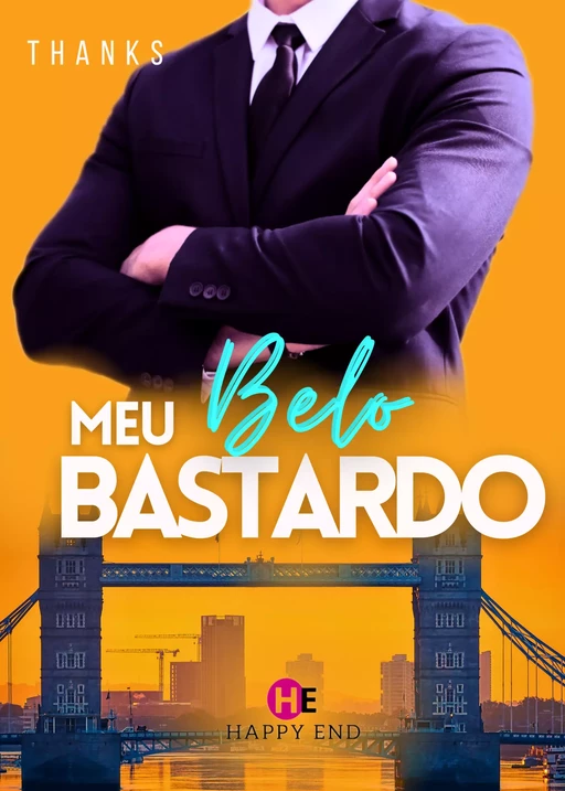 Meu Belo Bastardo -  Thanks - Happy End