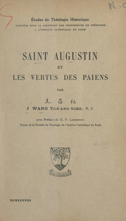 Saint Augustin et les vertus des Païens - J. Wang Tch'ang-Tche - FeniXX réédition numérique