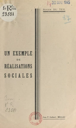 Un exemple de réalisations sociales