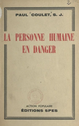 La personne humaine en danger