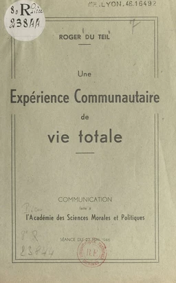 Une expérience communautaire de vie totale