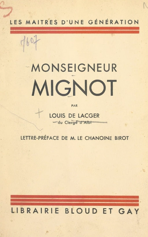 Monseigneur Mignot - Louis de Lacger - FeniXX réédition numérique